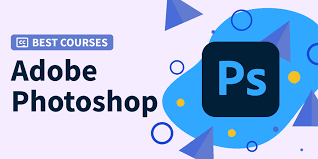 Adobe Photoshop Full Course